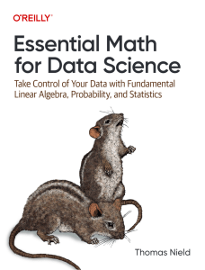 Thomas Nield Essential Math for Data Science 2