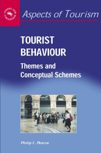 Tourist Behaviour - Themes and Conceptual Schemes