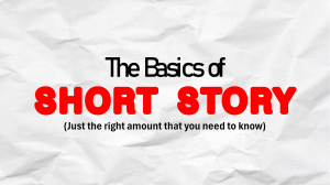 2Q CW Lesson The Basics of Short Story