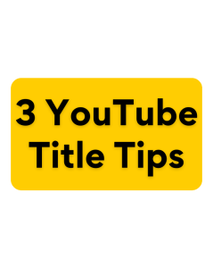 3-Tips-for-Writing-Engaging-Video-Titles