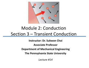 Lecture 14 - Module 2, Conduction, Section 3 - Transient conduction, cont'd - updated