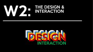 Week 2 What is Interaction Design