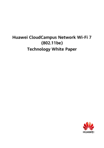 Huawei CloudCampus Network Wi-Fi 7  Technology White Paper