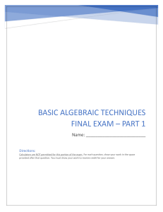 Basic Algebraic Techniques - Final Exam (Part 1)