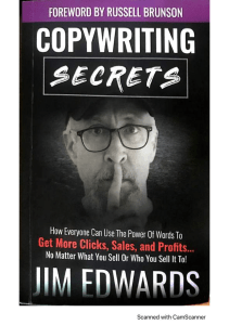 COPYWRITING Secrets -- Jim Edwards -- 2019 -- 122135e24768c8ccb7fdc9bb24ae7e33 -- Anna’s Archive