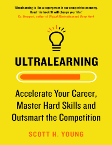 Ultralearning: Master Skills & Accelerate Your Career