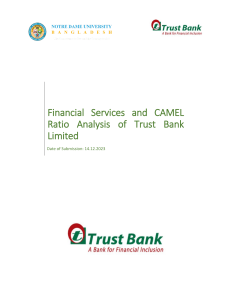 Financial Services and CAMEL Ratio Analysis of Trust Bank Limited