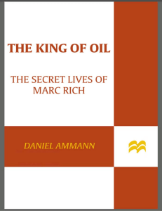 The King of Oil  The Secret Lives of Marc Rich ( PDFDrive )