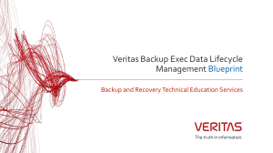 Backup Exec 20 Data Lifecycle Management Blueprint