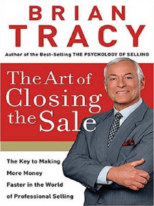 The Art of Closing t... by Brian Tracy (z-lib.org)