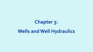 Chapter 3. Wells and Well Hydraulics (HWRE 6034) - Copy