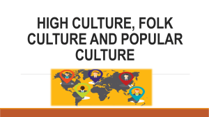 HIGH CULTURE AND POPULAR CULTURE without notes