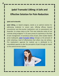 Jpdol Tramadol 100mg A Safe and Effective Solution for Pain Reduction