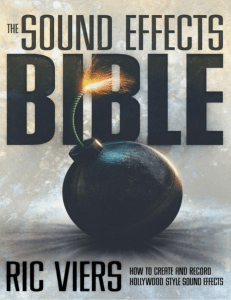 The sound effects bible - Ric Viers