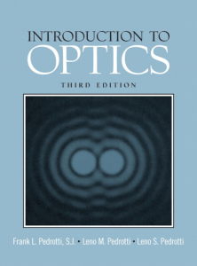 F. & L. Pedrotti, Introduction to Optics 3rd edition, Prentice Hall
