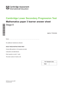 Cambridge Lower Secondary Progression Test - Mathematics 2018 Stage 8 - Answer Sheet