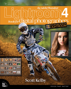 The Adobe Photoshop Lightroom 4 Book for Digital Photographer