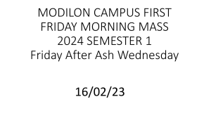 MODILON CAMPUS FIRST FRIDAY MORNING MASS 2024 SEMESTER 1