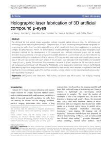 Holographic laser fabrication of 3D artificial