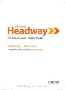 482 4- Headway Pre-Intermediate Teacher's Guide, 5th edition - 2019, 240p