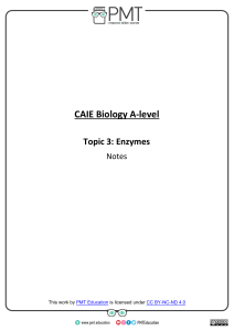 Summary Notes (Enzymes) CAIE Biology A-level