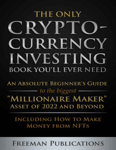 The Only Cryptocurrency Investing Book by Freeman Publications