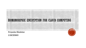 Homomorphic encryption for cloud computing