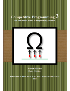 Steven-Halim -Felix-Halim-Competitive-Programming-3 -The-New-Lower-Bound-of-Programming-Contests-Lulu.com- 2013 