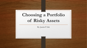 Choosing a Portfolio of Risky Assets