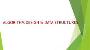 Algorithm Design and Data Structures - Topic 5