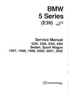 BMW 5 Series (E39) Service Manual 1997-2002