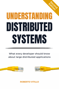 Roberto Vitillo - Understanding Distributed Systems - 2nd Edition (2022)