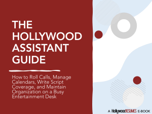 The Hollywood Assistant Guide