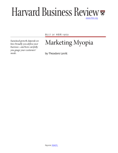 Reading - Marketing Myopia (Harvard Business Review by Theodore Levitt)