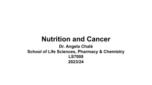LS7008 Nutrition and Cancer 2023-24FINAL