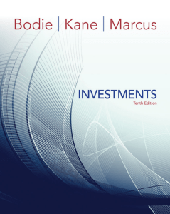 Investments 10E by Bodie Kane Marcus