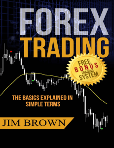 FOREX TRADING  The Basics Explained in Simple Terms ( PDFDrive )