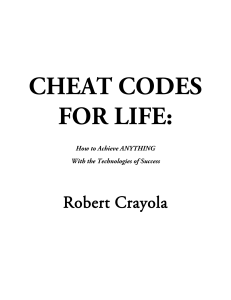 Cheat Codes for Life - Robert Crayola