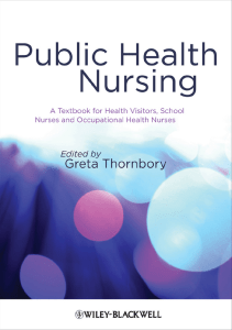 Thornbory, Greta - Public health nursing   a textbook for health visitors, school nurses and occupational health nurses (2009, Wiley-Blackwell) - libgen.li