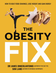  OceanofPDF.com The Obesity Fix - James DiNicolantonio