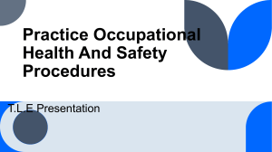 Practice Occupational Health And Safety Procedures