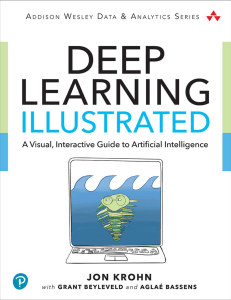 dokumen.pub deep-learning-illustrated-a-visual-interactive-guide-to-artificial-intelligence-paperbacknbsped-0135116694-9780135116692-l-4514272