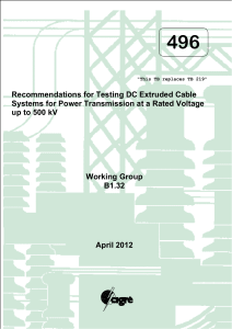 496 Recommendations for testing DC extruded cable systems for power transmission at a rated voltage up to 500 kV