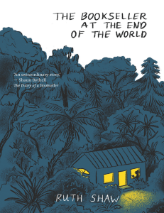 The Bookseller at the End of the World (Ruth Shaw) (Z-Library)