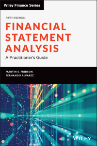 Financial Statement Analysis A Practitioners Guide Martin S Fridson
