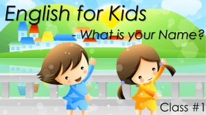 299697288-English-for-kids-CLASS-1