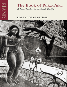 The Book of Puka-Puka (Illustrated by Mahlon Blaine) -- Robert Dean Frisbie -- 2019 -- Eland Publishing -- beccf4ddae0a57075d4368a703b5f8bc -- Anna’s Archive