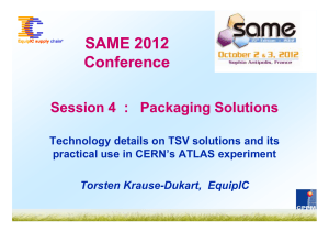 SAME2012 Session4 Packaging Solutions - Details on TSV TKrauseDukart r14