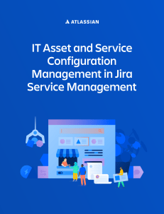 IT Asset & Service Configuration Management in Jira