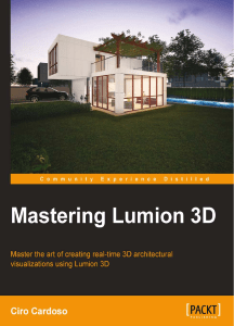 Mastering Lumion 3D Master the art of cr